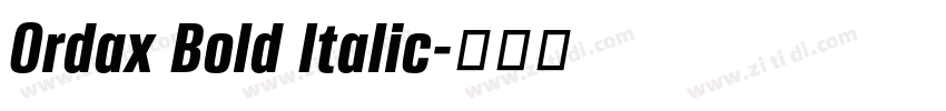 Ordax Bold Italic字体转换